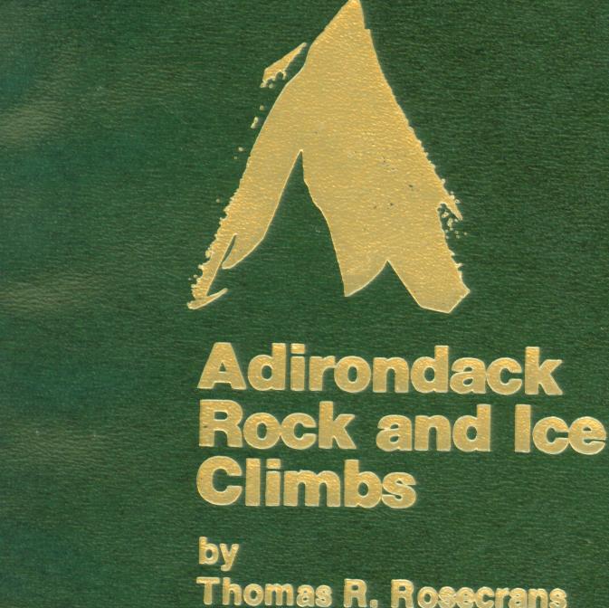 ADIRONDACK ROCK AND ICE CLIMBS. 